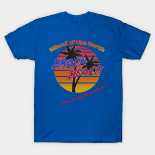 Visit Broca Beach! T-Shirt